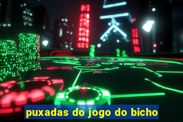 puxadas do jogo do bicho